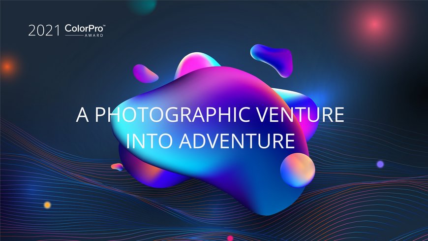 ViewSonic kondigt het thema van dit jaar aan “Nieuw Avontuur” voor de ColorPro Award 2021 Global Photography Contest